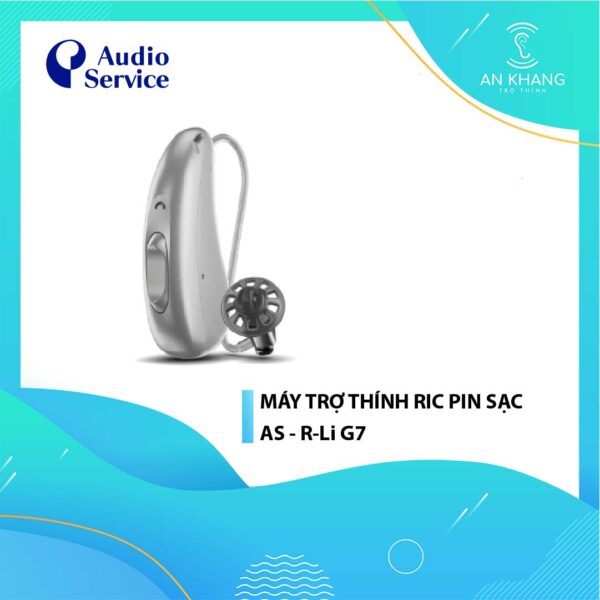 MÁY TRỢ THÍNH AUDIO SERVICE - R Li G7