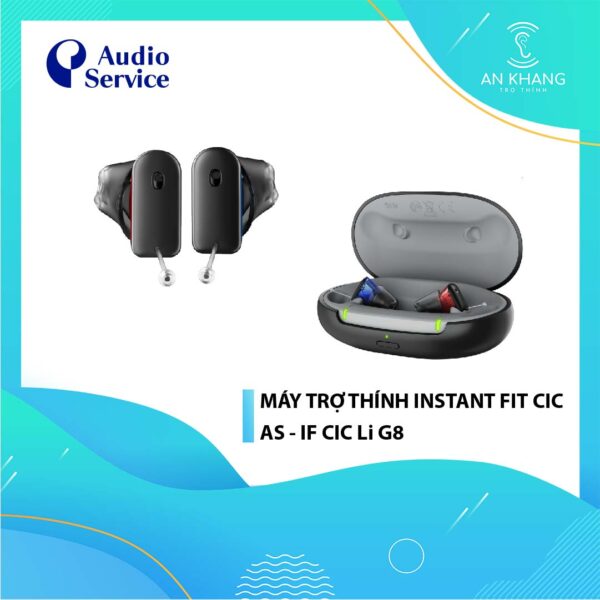 MÁY TRỢ THÍNH AUDIO SERVICE IF CIC Li G8